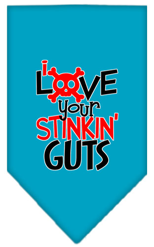 Love your Stinkin Guts Screen Print Bandana Turquoise Large